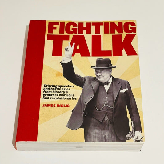 Fighting Talk: Stirring Speeches - Miss Holley Emma's Bookroom