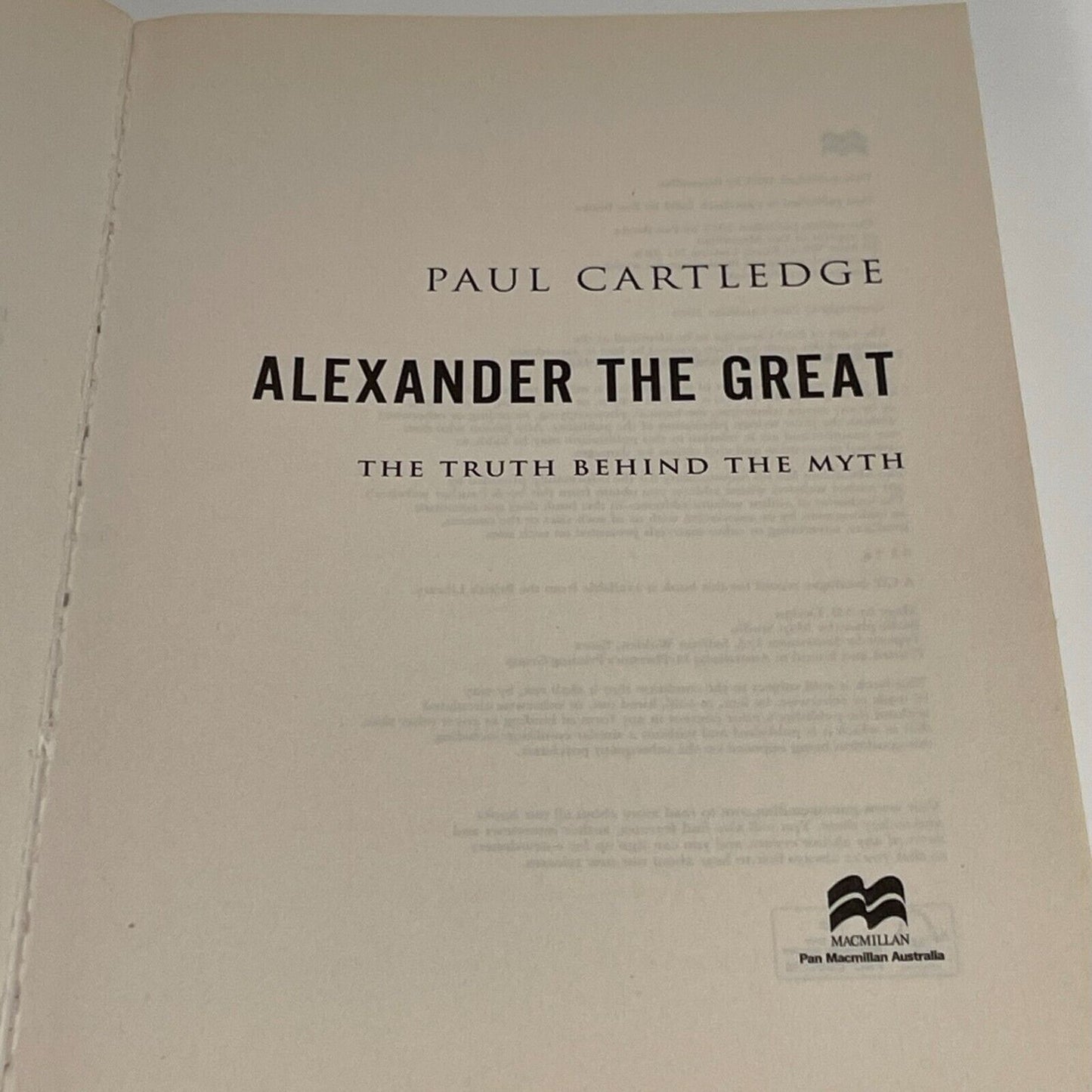 Alexander The Great:  The Truth Behind The Myth