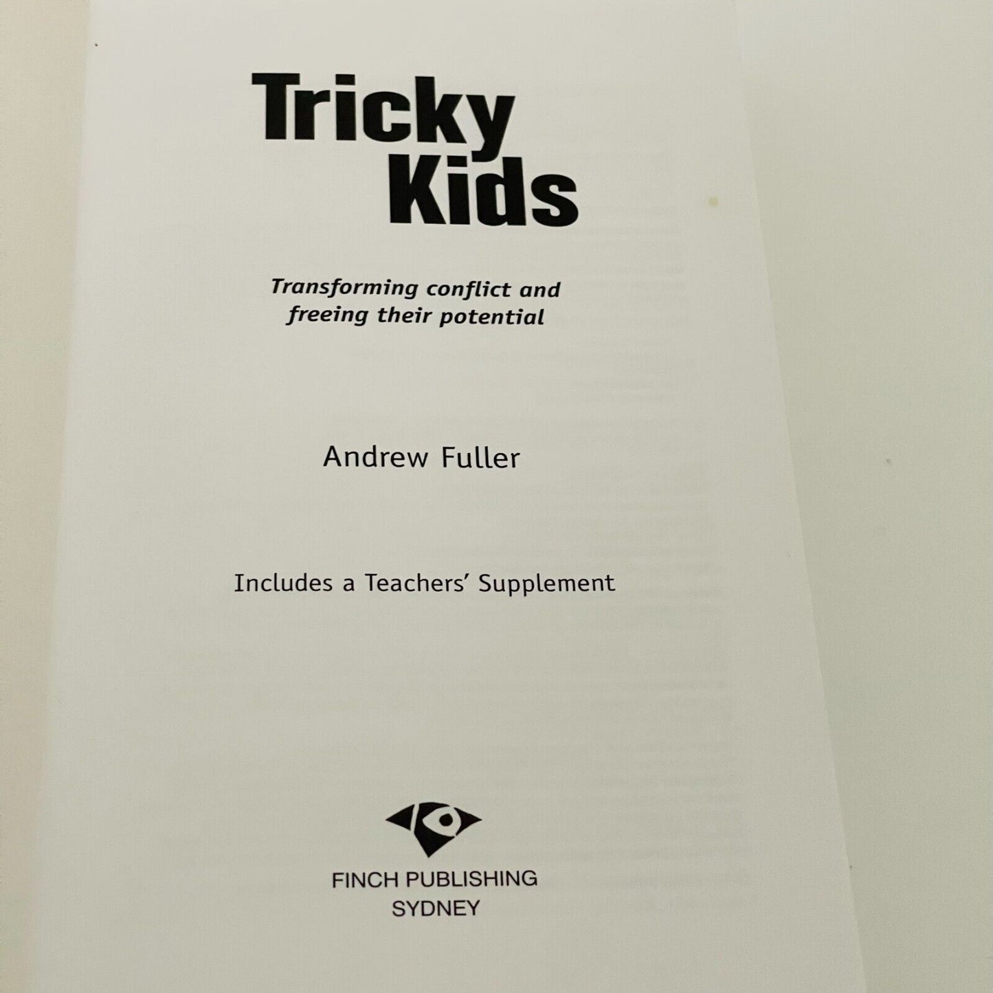 Tricky Kids Transforming conflict & freeing potential