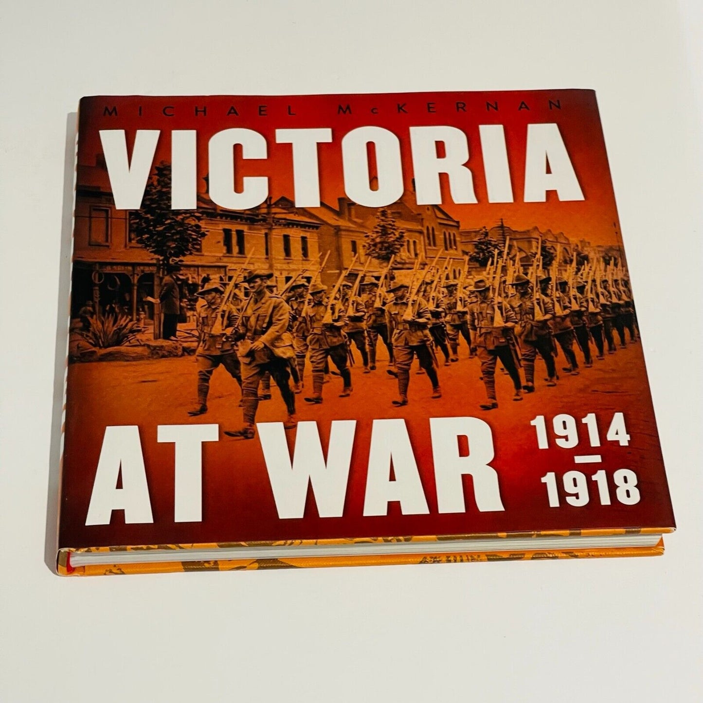 Victoria At War 1914 - 1918