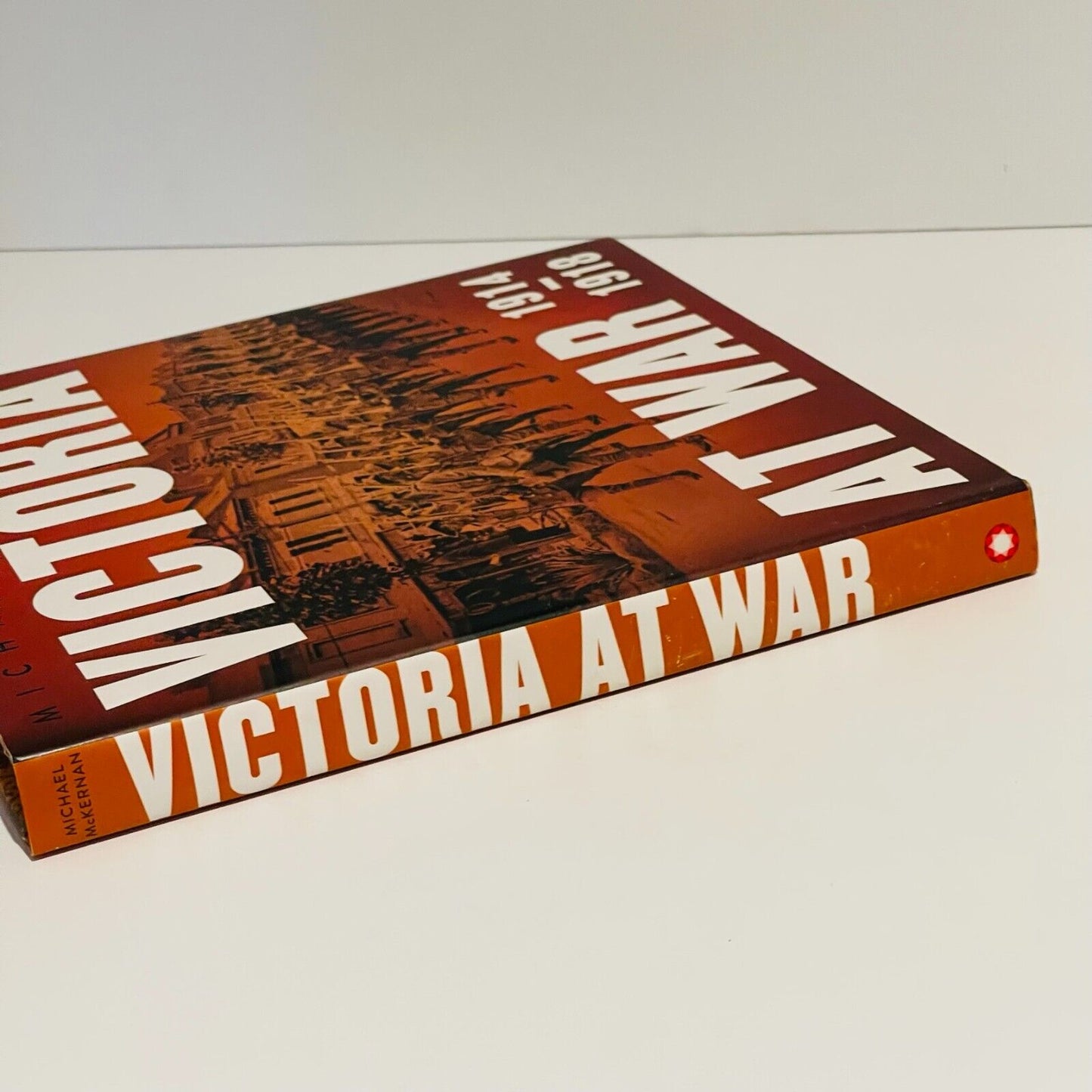 Victoria At War 1914 - 1918