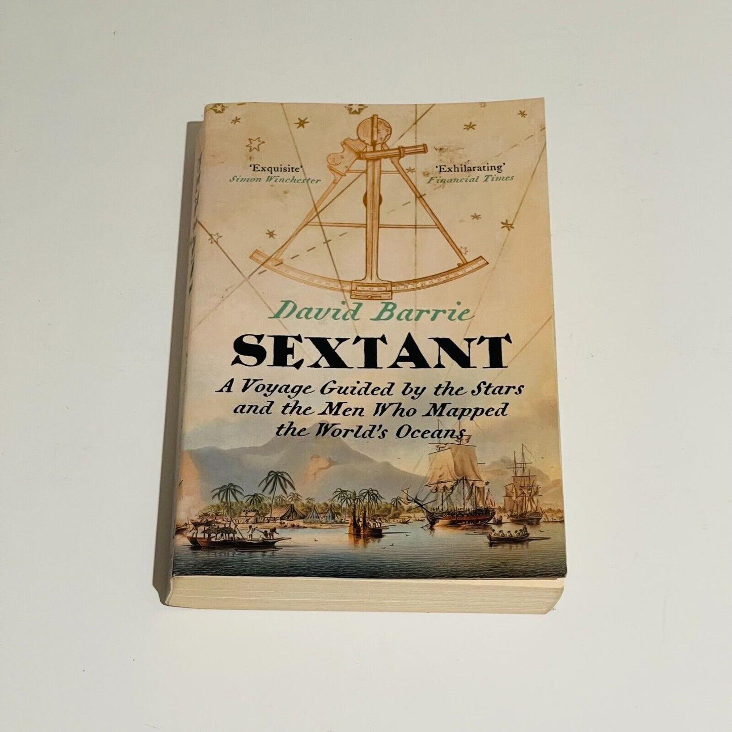 Sextant: A Voyage Guided by the Stars &amp; the men Who Mapped the World's Oceans