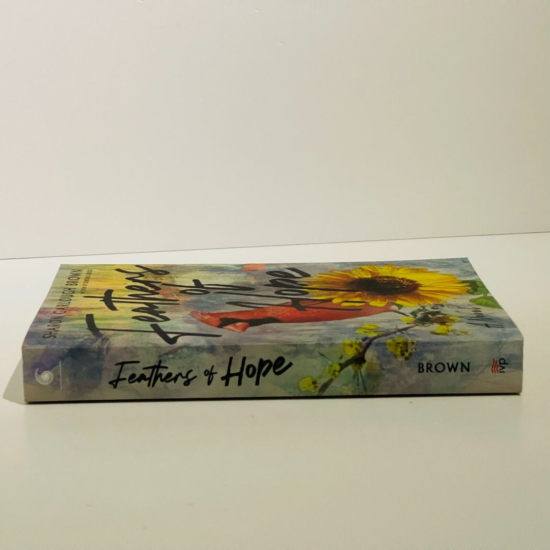 Feathers of Hope: A Novel