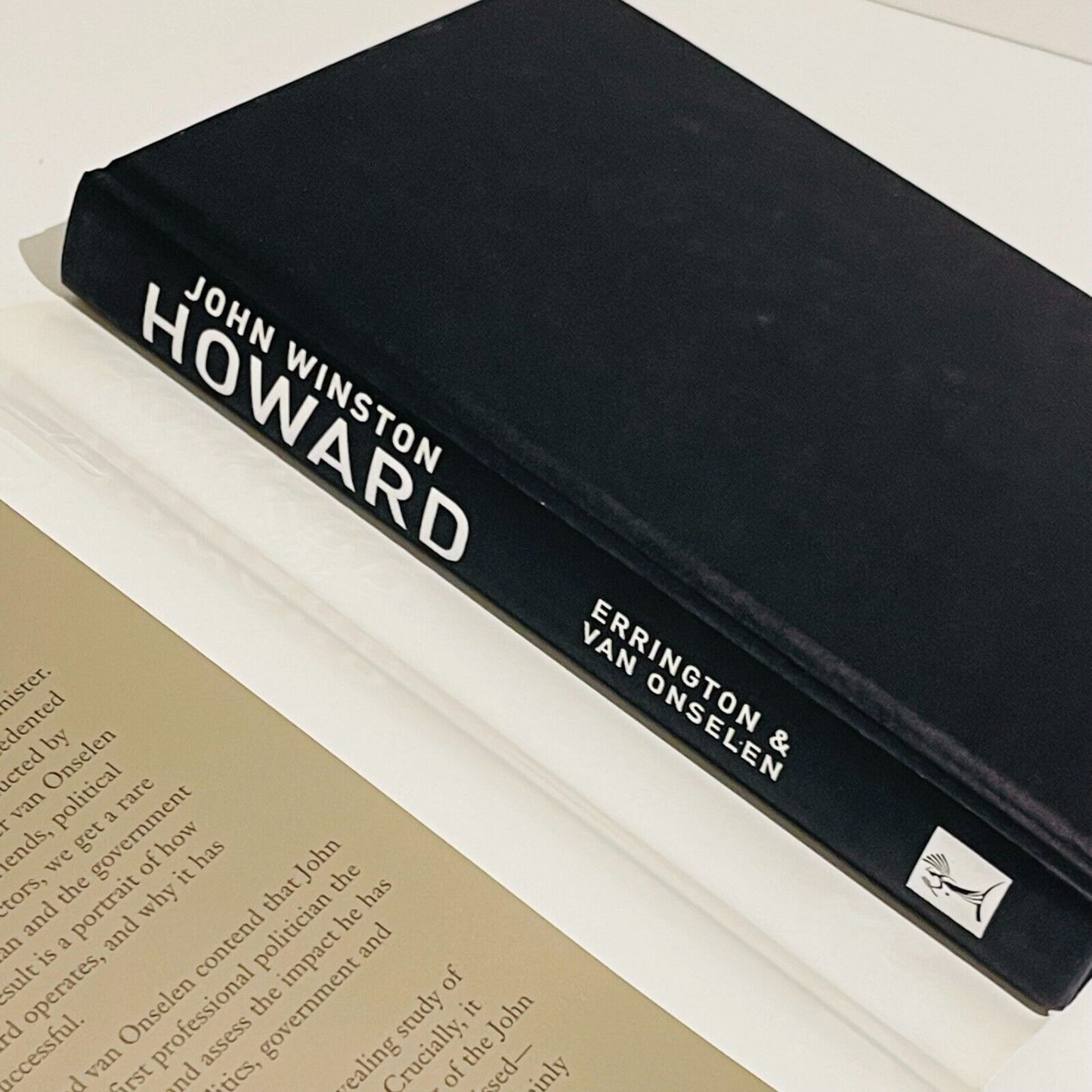 John Winston Howard The Biography