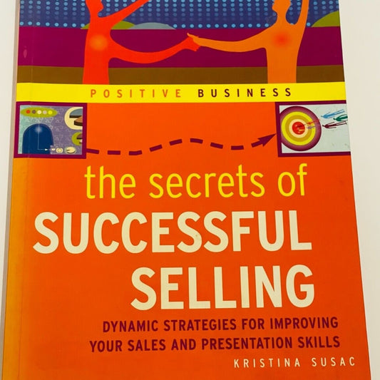 The Secrets of Successful Selling