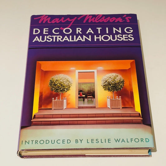 Mary Nilsson's Decorating Australian Houses