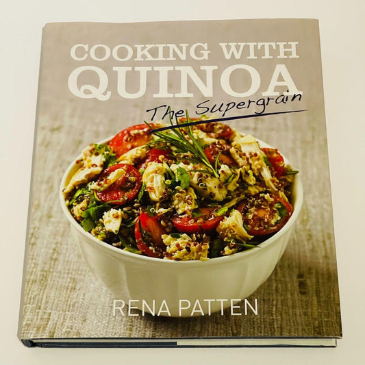 Cooking with Quinoa: The Supergrain