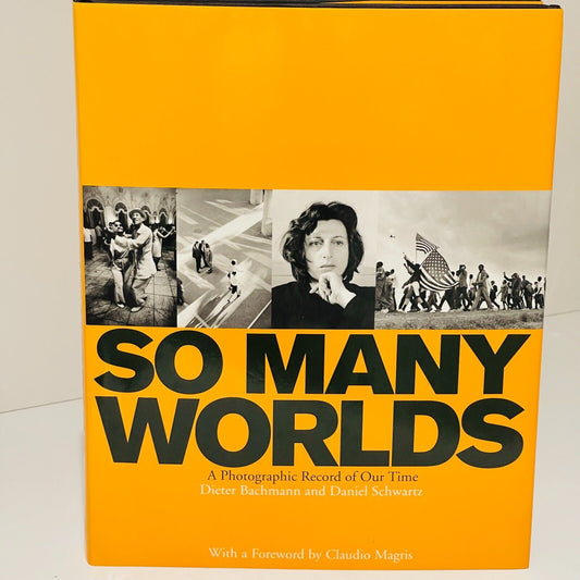 So Many Worlds: A Photographic Record of Our Time