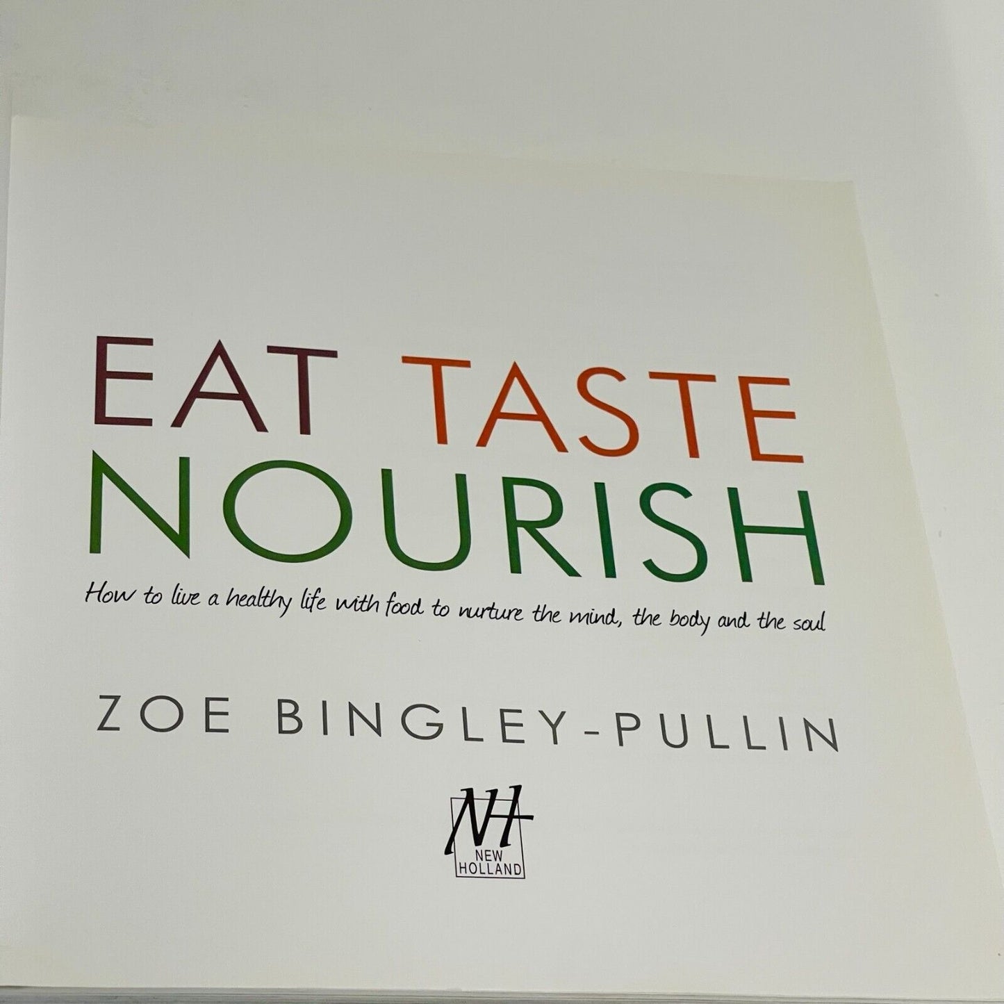 EAT TASTE NOURISH