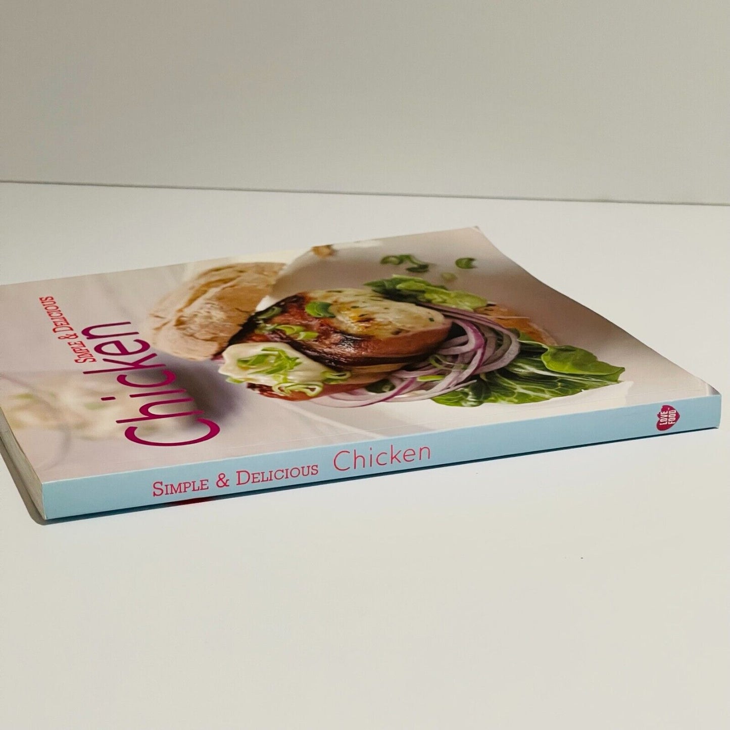 Simple & Delicious Chicken Cookbook - Miss Holley Emma's Bookroom