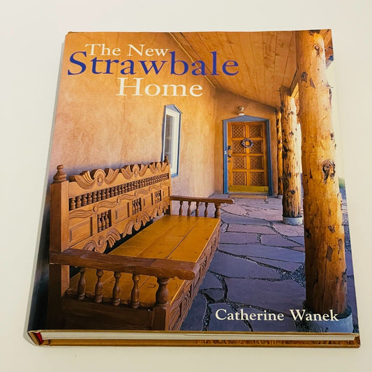 The New Strawbale Home