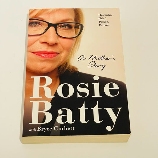 Rosie Batty: A Mother's Story