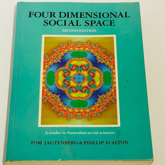 Four Dimensional Social Space