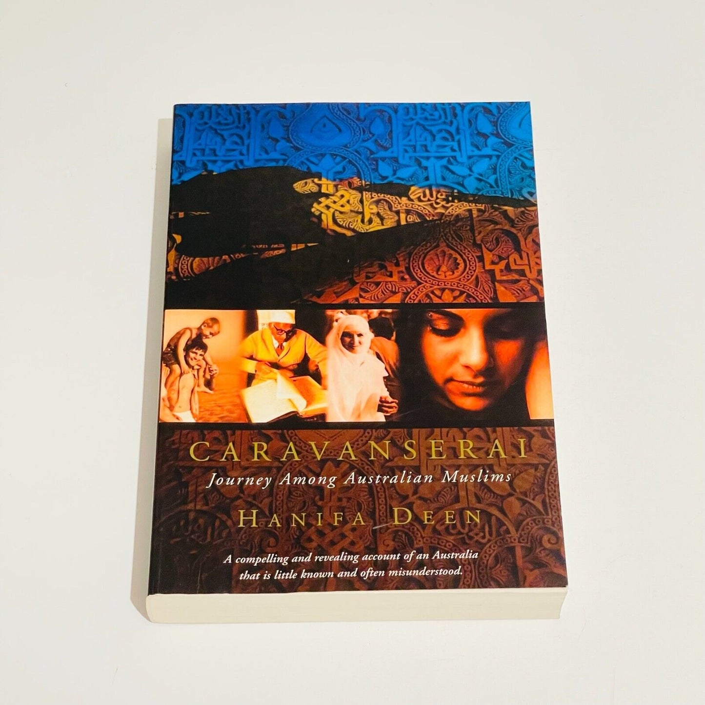 Caravansera: Journey Among Australian Muslims