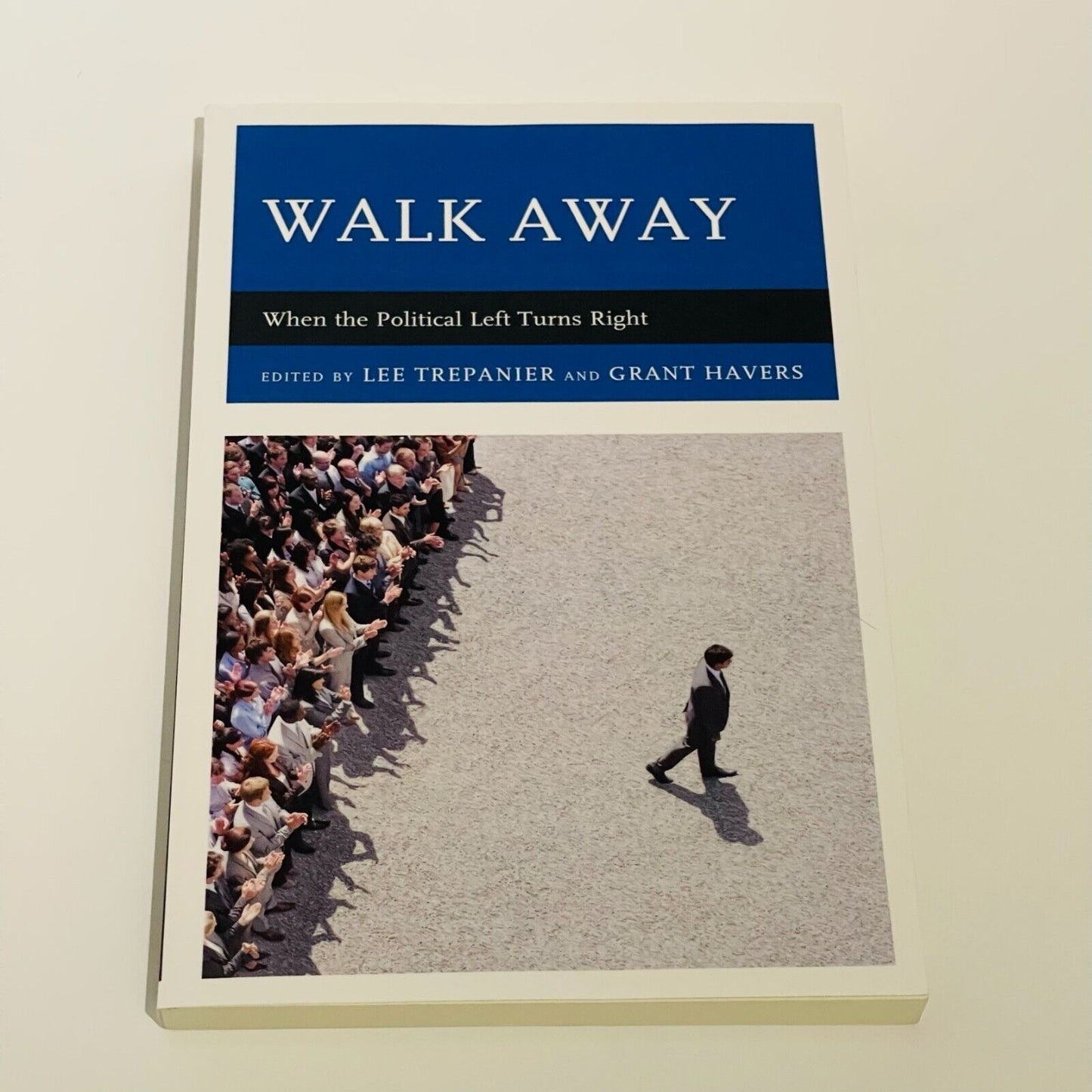 Walkaway: When the Political Left Turns Right