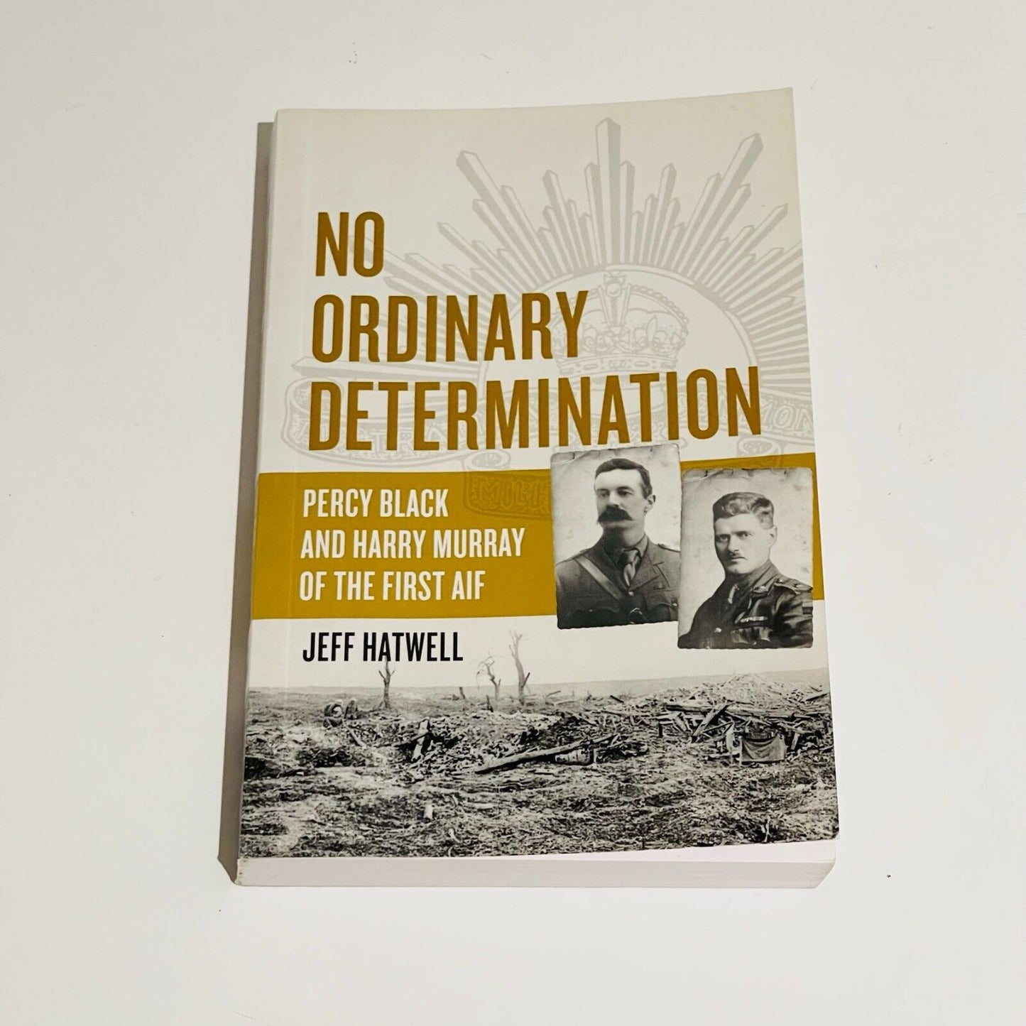 No Ordinary Determination: Percy Black & Harry Murray