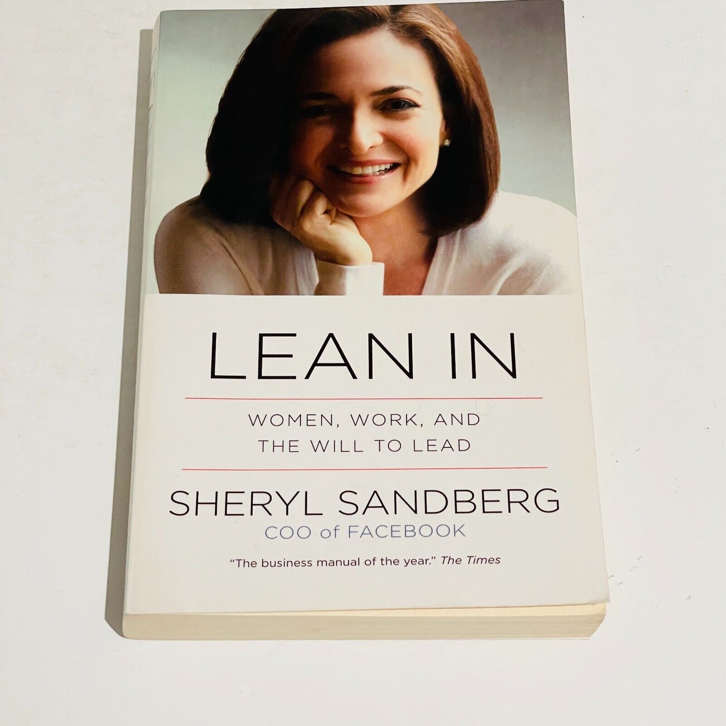 Lean In: Women, Work, And The Will To Lead