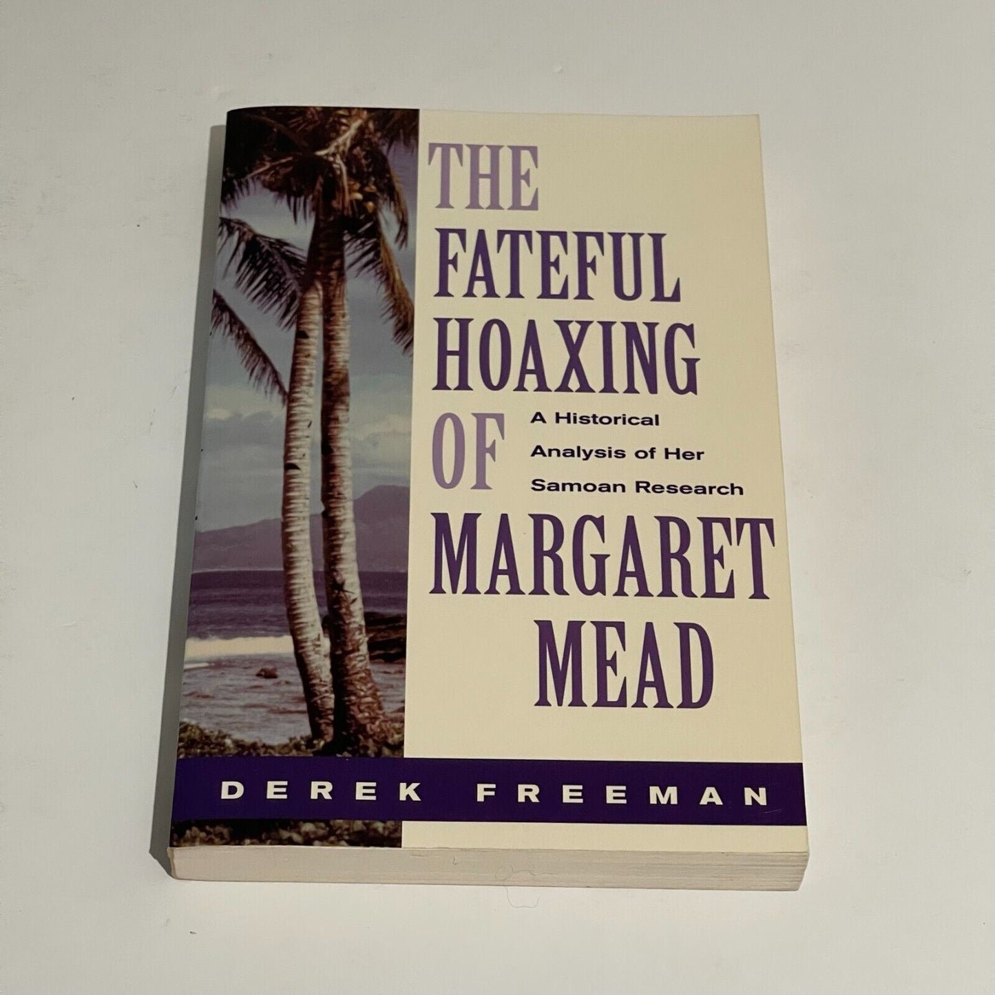 The Fateful Hoaxing of Margaret Mead