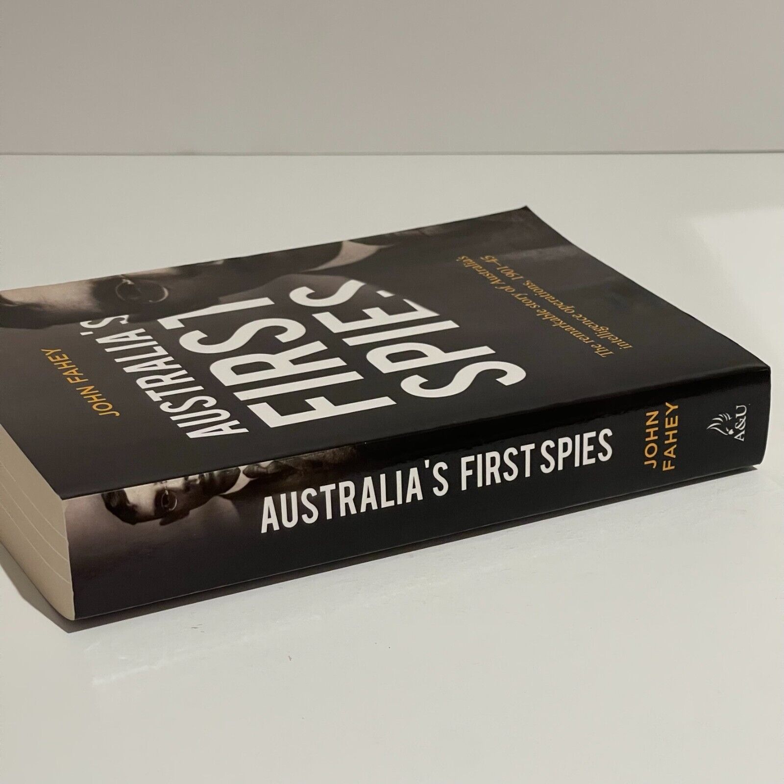 Australia's First Spies - Miss Holley Emma's Bookroom