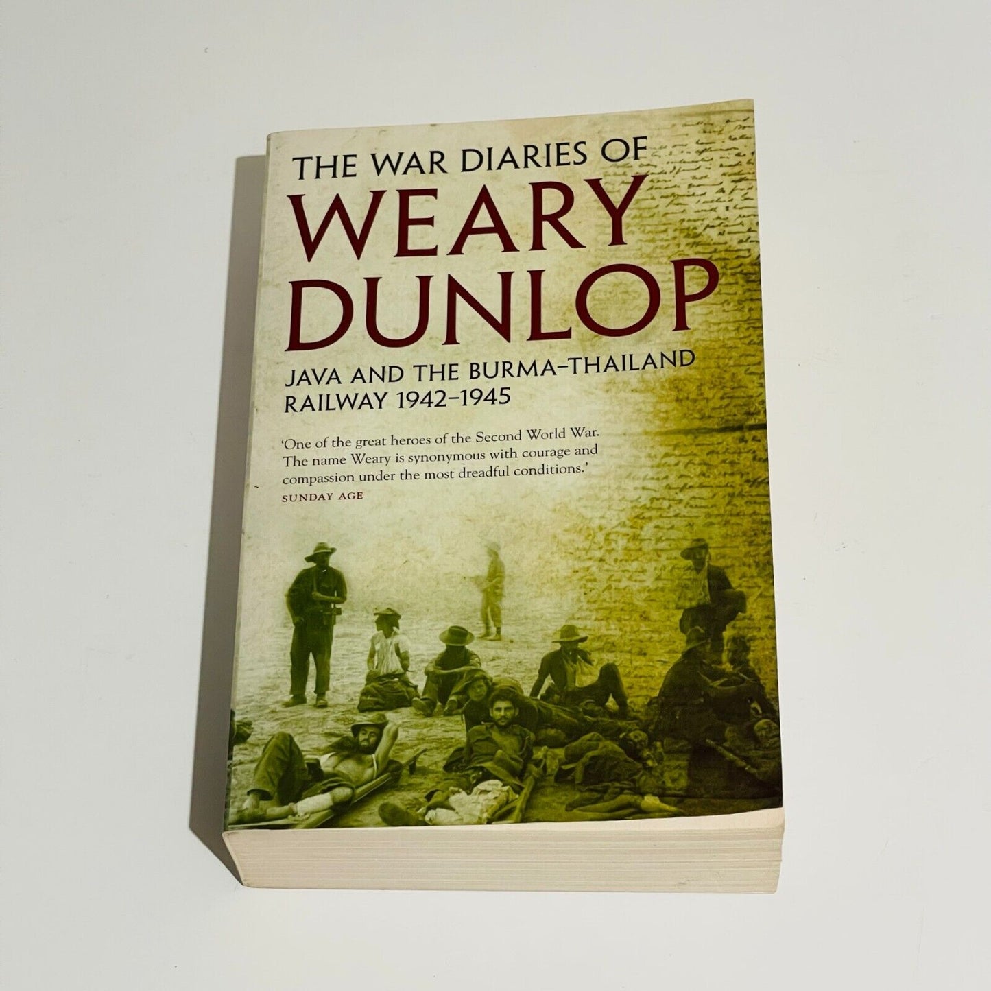 The War Diaries of Weary Dunlop - Miss Holley Emma's Bookroom