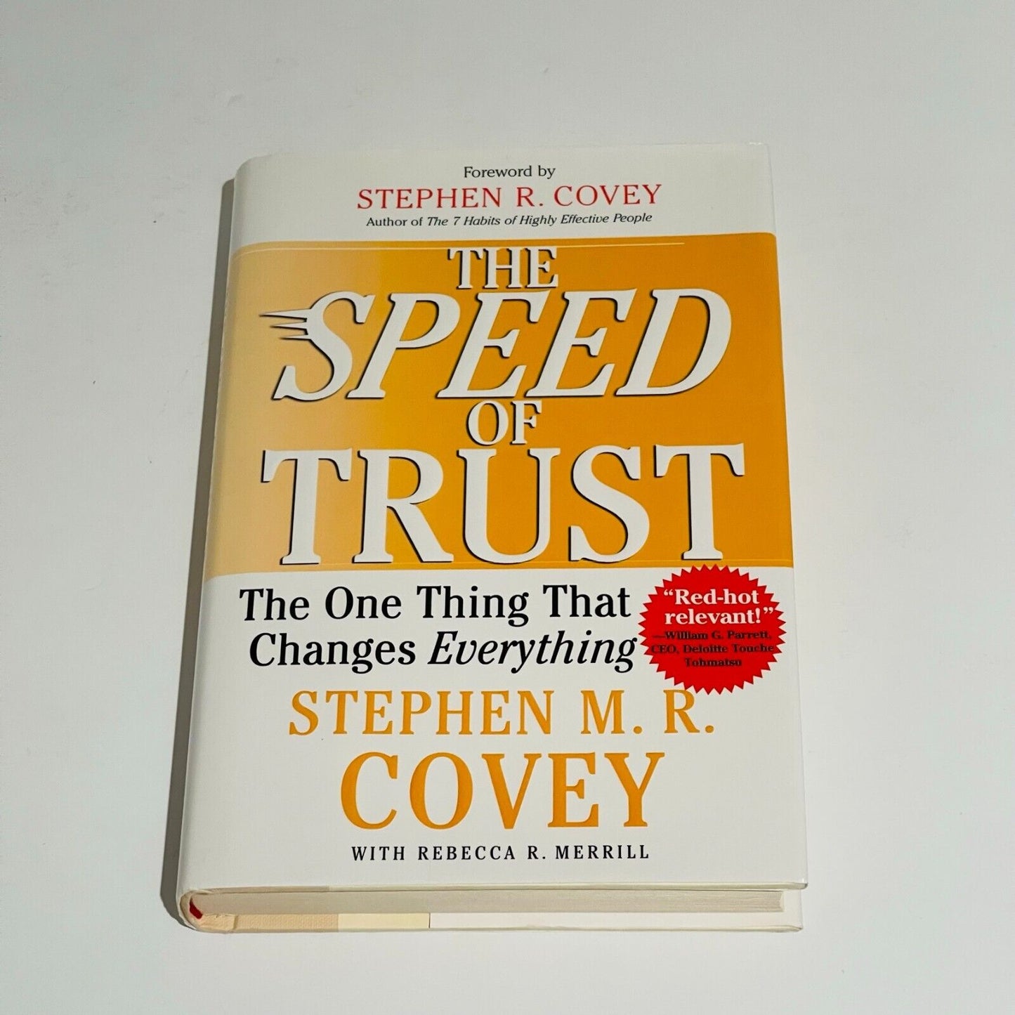 The Speed of Trust: The One Thing That Changes Everything