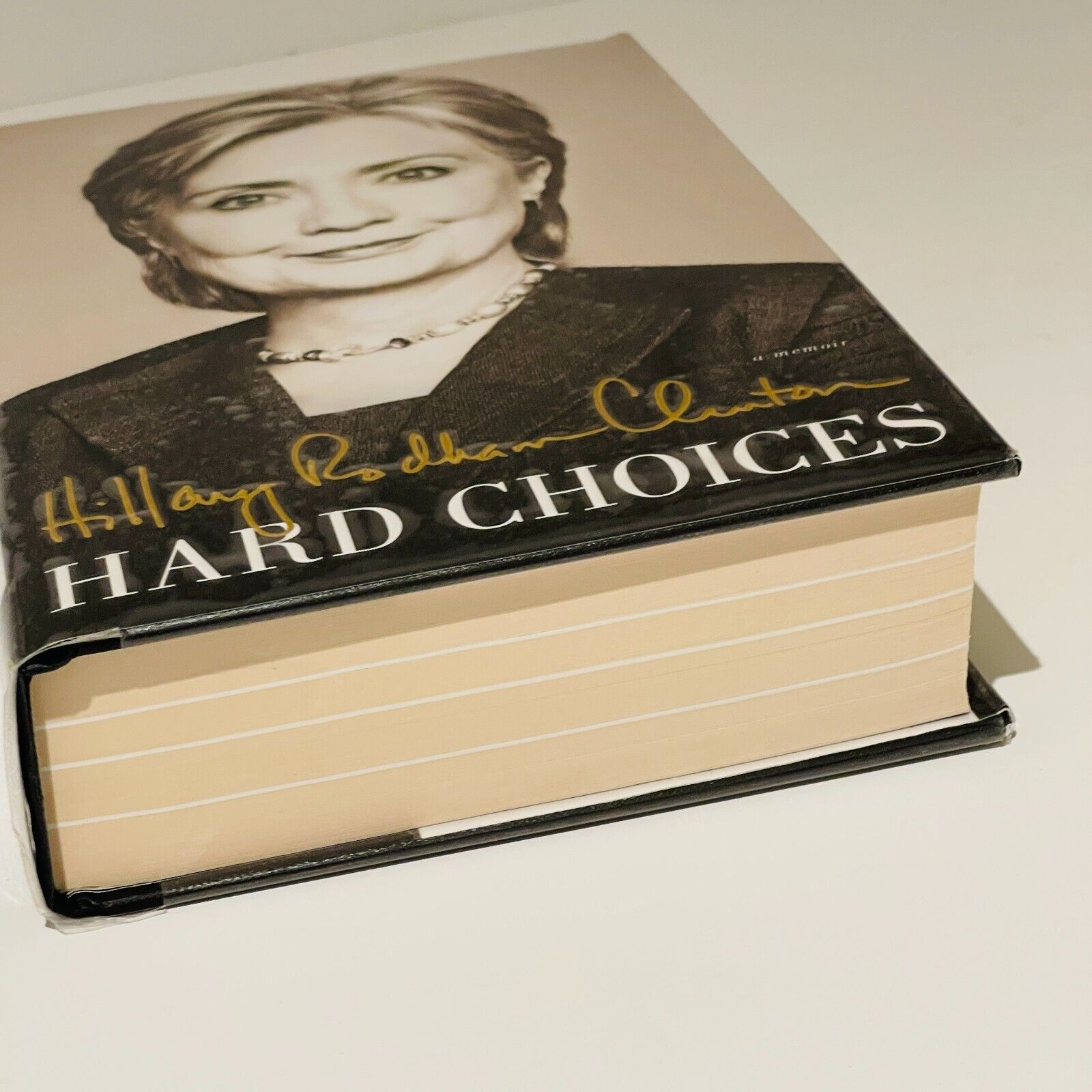 Hillary Rodham Clinton Hard Choices - Miss Holley Emma's Bookroom