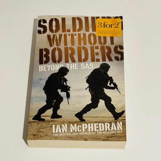 Soldiers Without Borders: Beyond the SAS