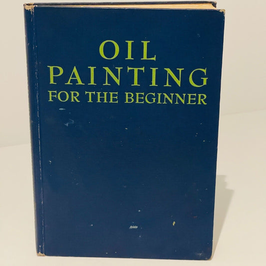 Oil Painting for the Beginner