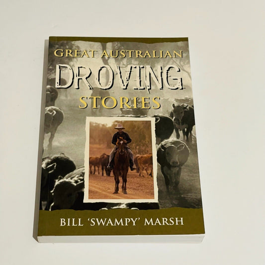 Great Australian Droving Stories