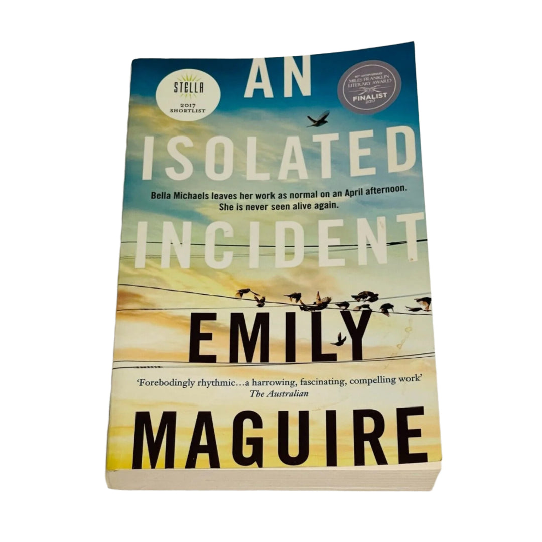 An Isolated Incident • Emily Maguire