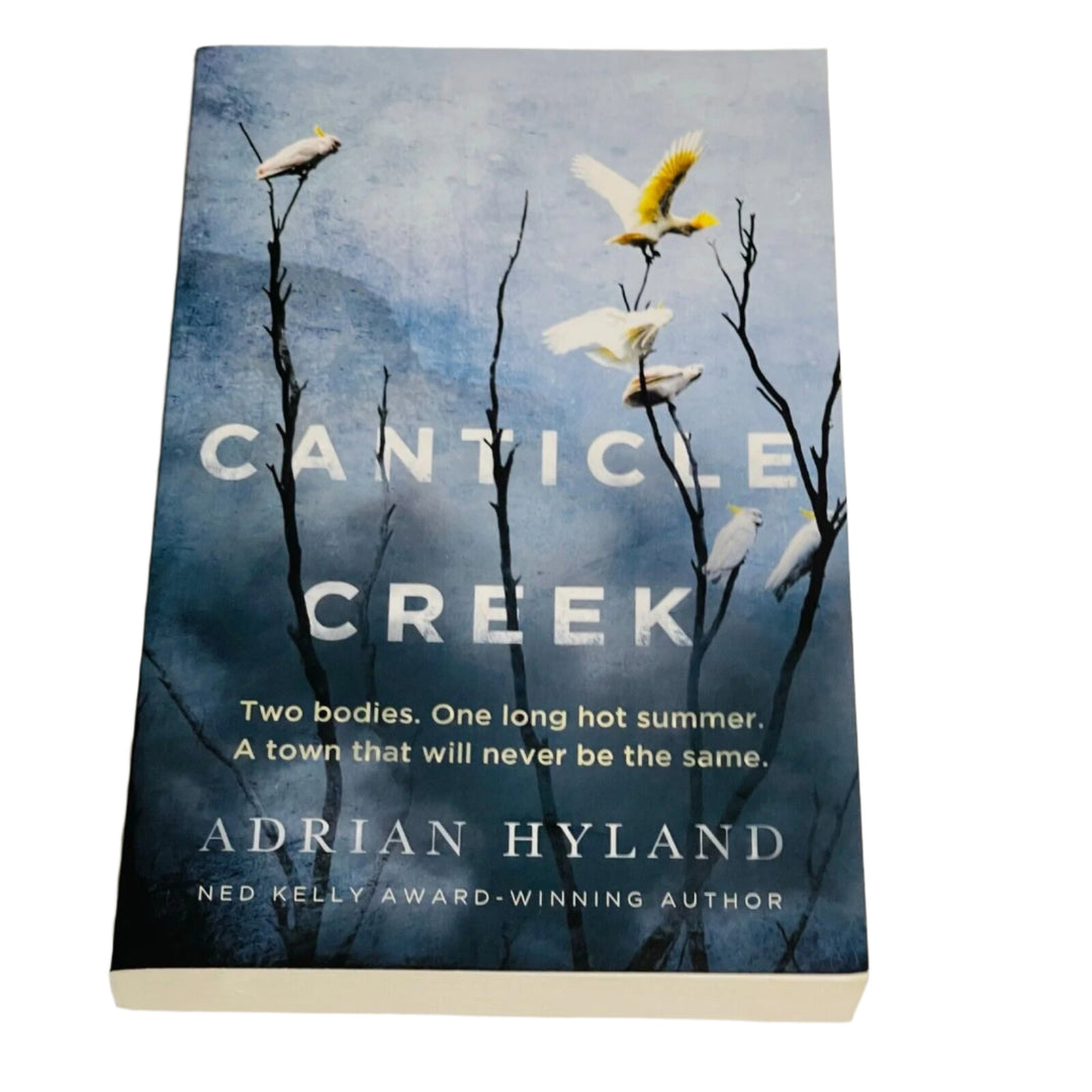 Canticle Creek • Adrian Hyland