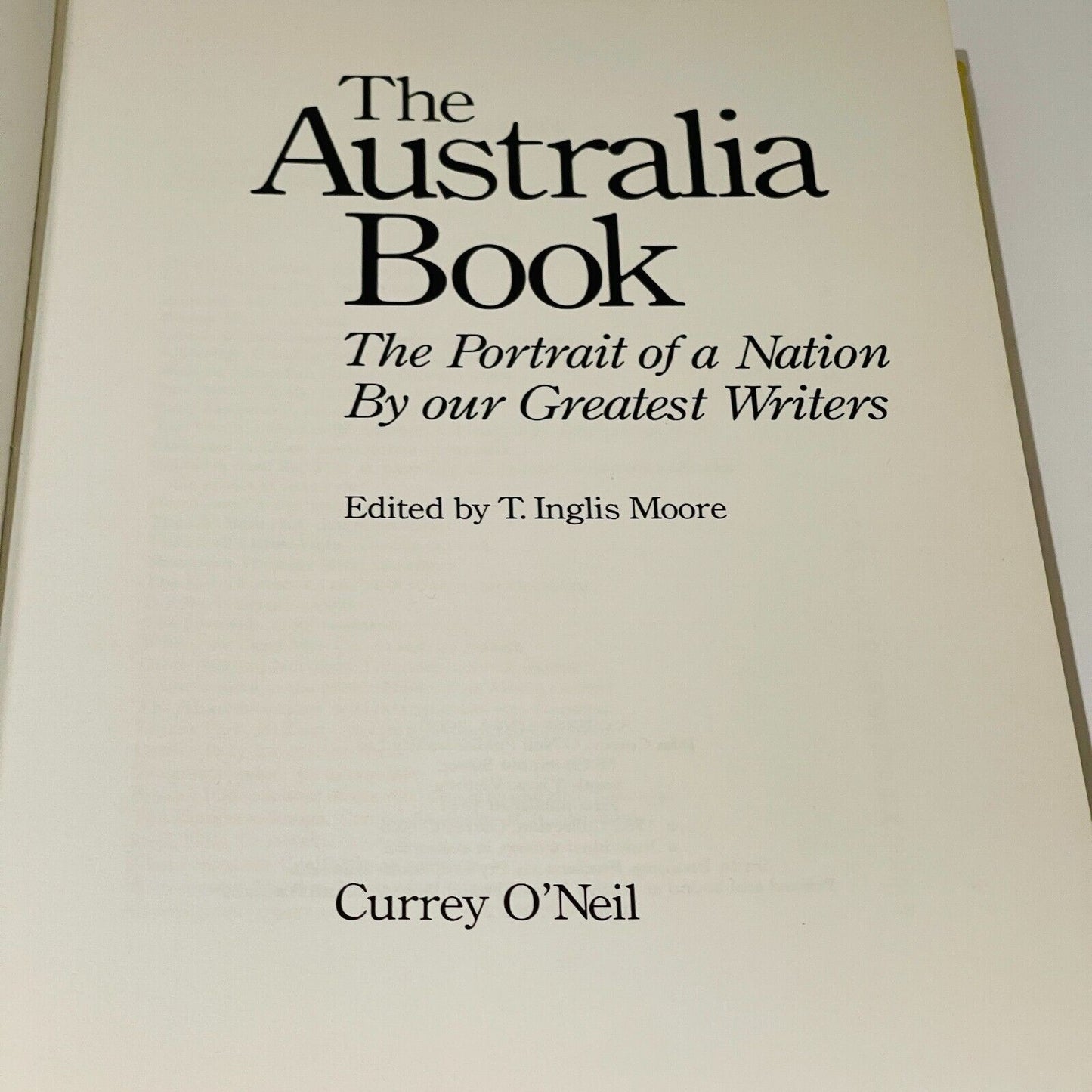 The Australia Book: The Portrait of a Nation By our Greatest Writers