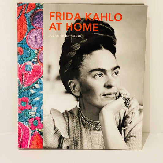 Frida Kahlo at Home