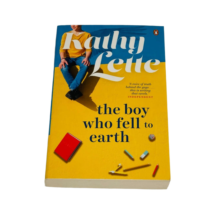 The Boy Who Fell To Earth • Kathy Lette