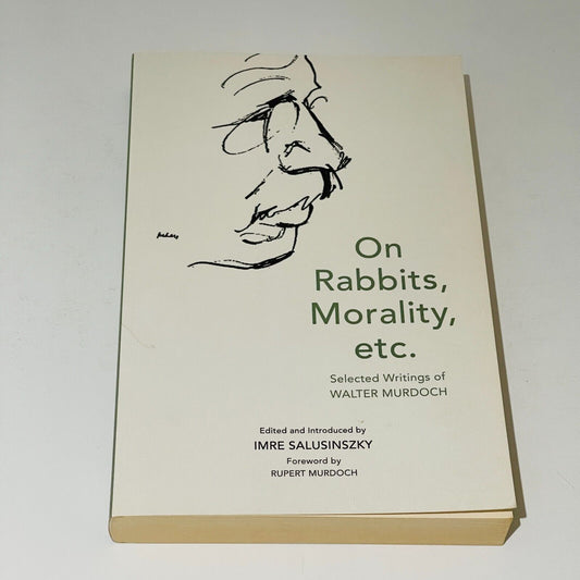 On Rabbits, Morality, etc.