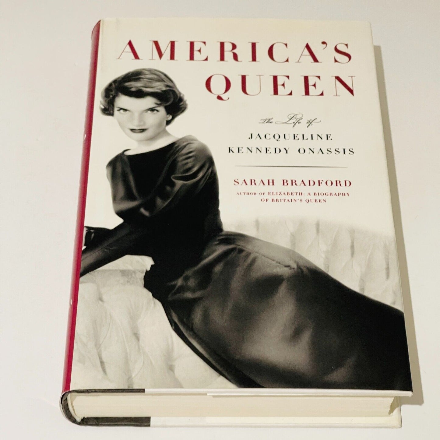 America's Queen The Life of Jaqueline Kennedy Onassis