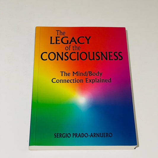 The Legacy of Consciousness