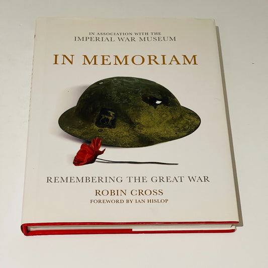 In Memoriam Remembering the Great War