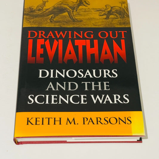 Drawing Out Leviathan: Dinosaurs & the Science Wars