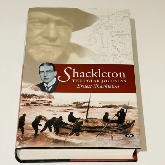 Shackleton The Polar Journeys