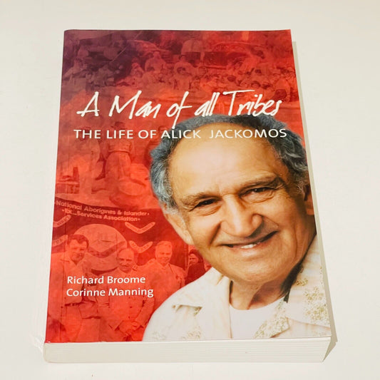 A Man of All Tribes: The Life of Alick Jackomos