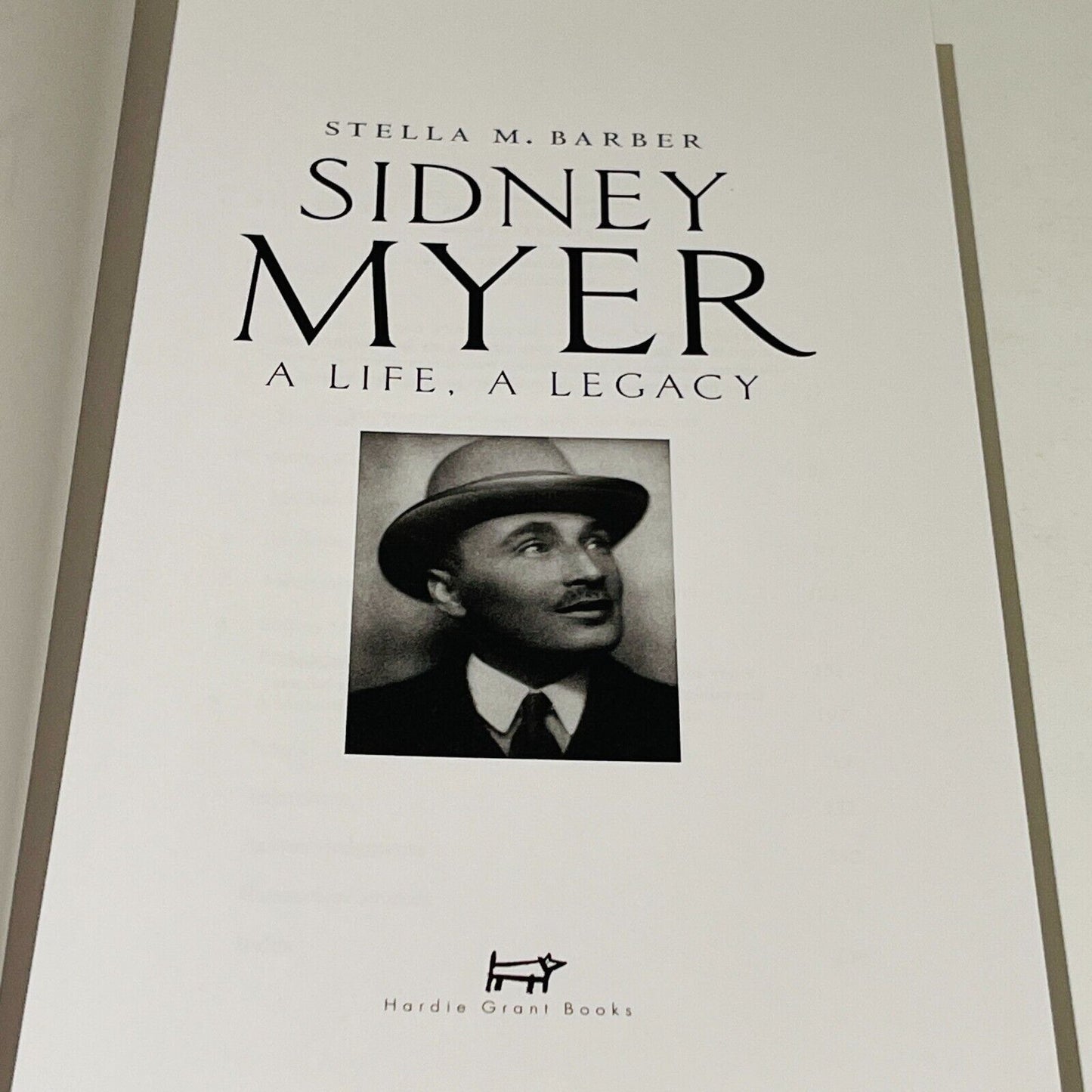 Sidney Myer: A Life A Legacy