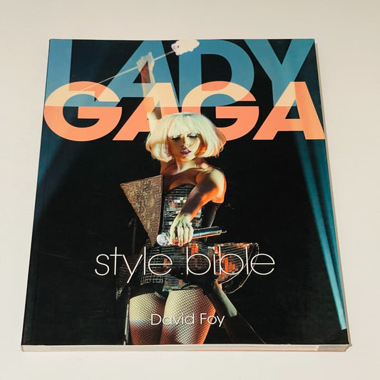 Lady Gaga Style Bible