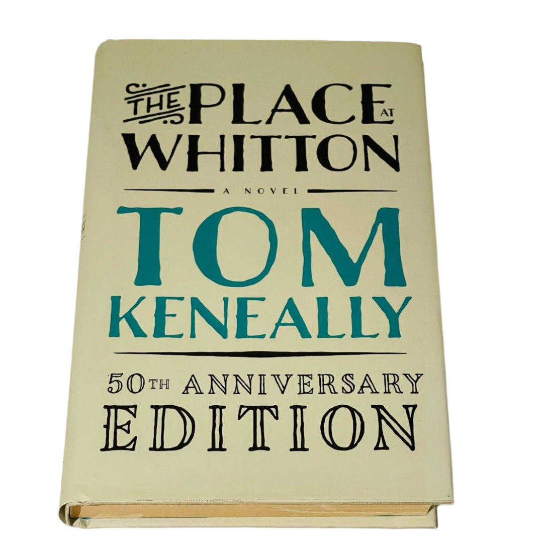 The Place at Whitton • Tom Keneally