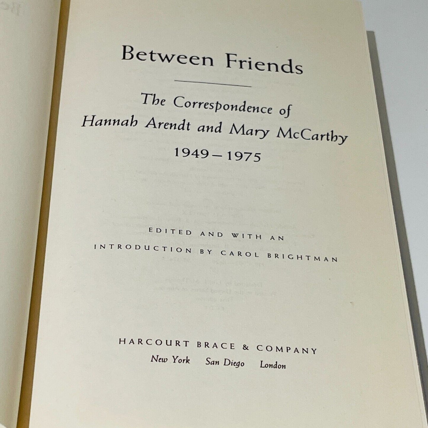 Between Friends: The Correspondence of Hannah Arendt & Mary McCarthy