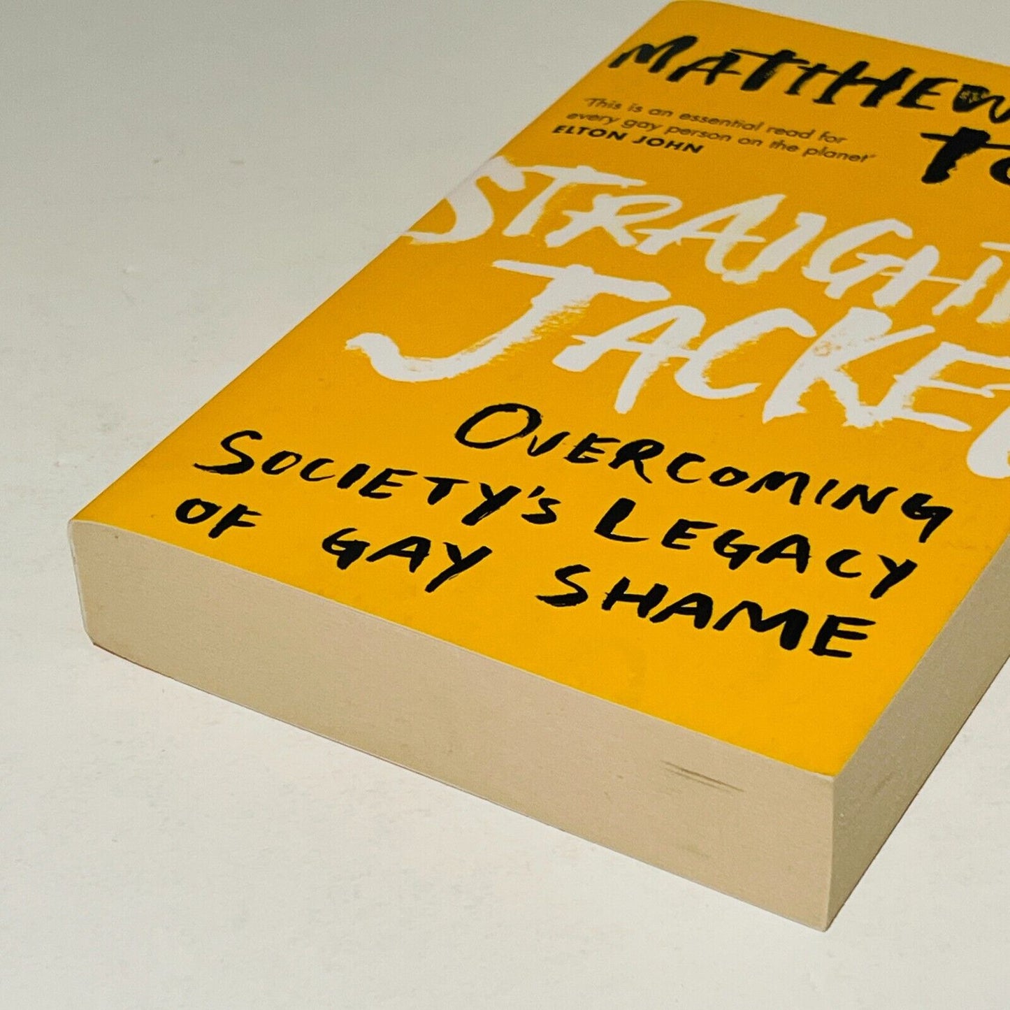 Straight Jacket: Overcoming Society's Legacy of Gay Shame