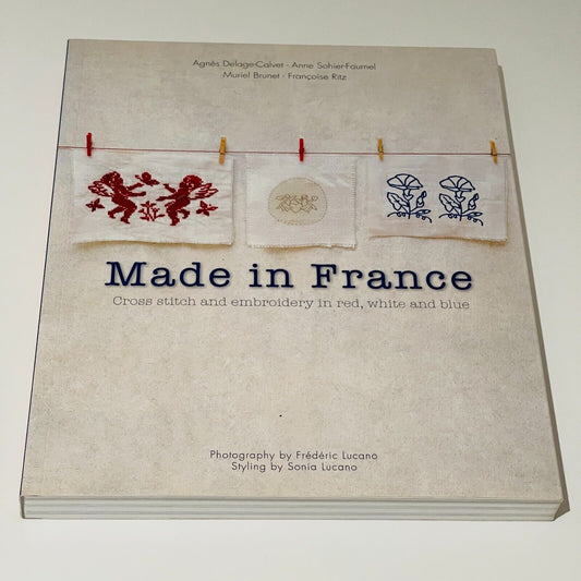 Made in France: Cross stitch and embroidery in red, white and blue