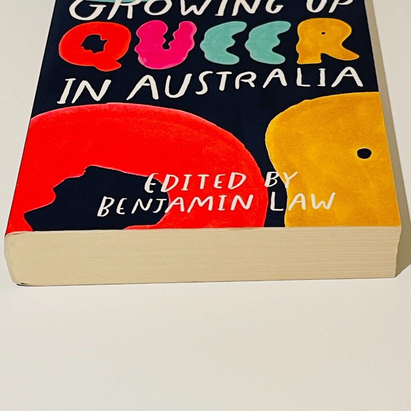 Growing Up Queer in Australia (Paperback 2019) Benjamin Law 1st Ed Signed Copy