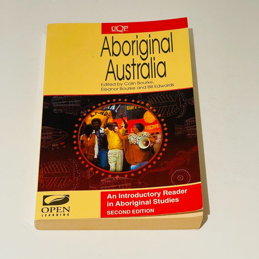 Aboriginal Australia: An Introductory Reader in Aboriginal Studies