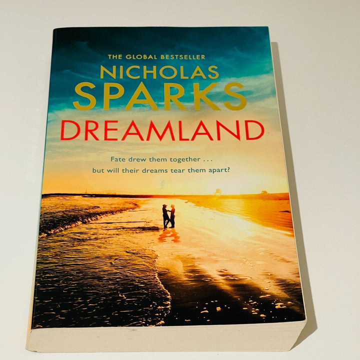 Dreamland • Nicholas Sparks